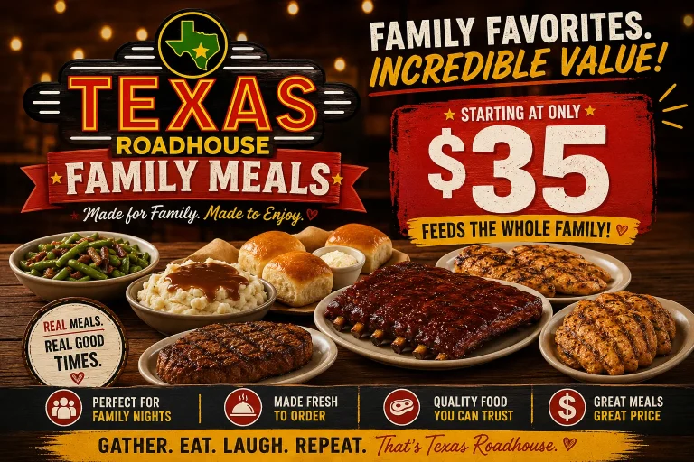 Texas Roadhouse Family Meals $35​